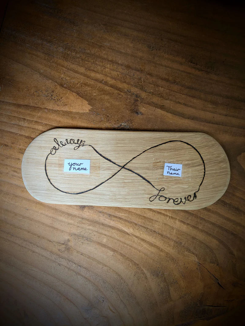 Always Forever Pyrography