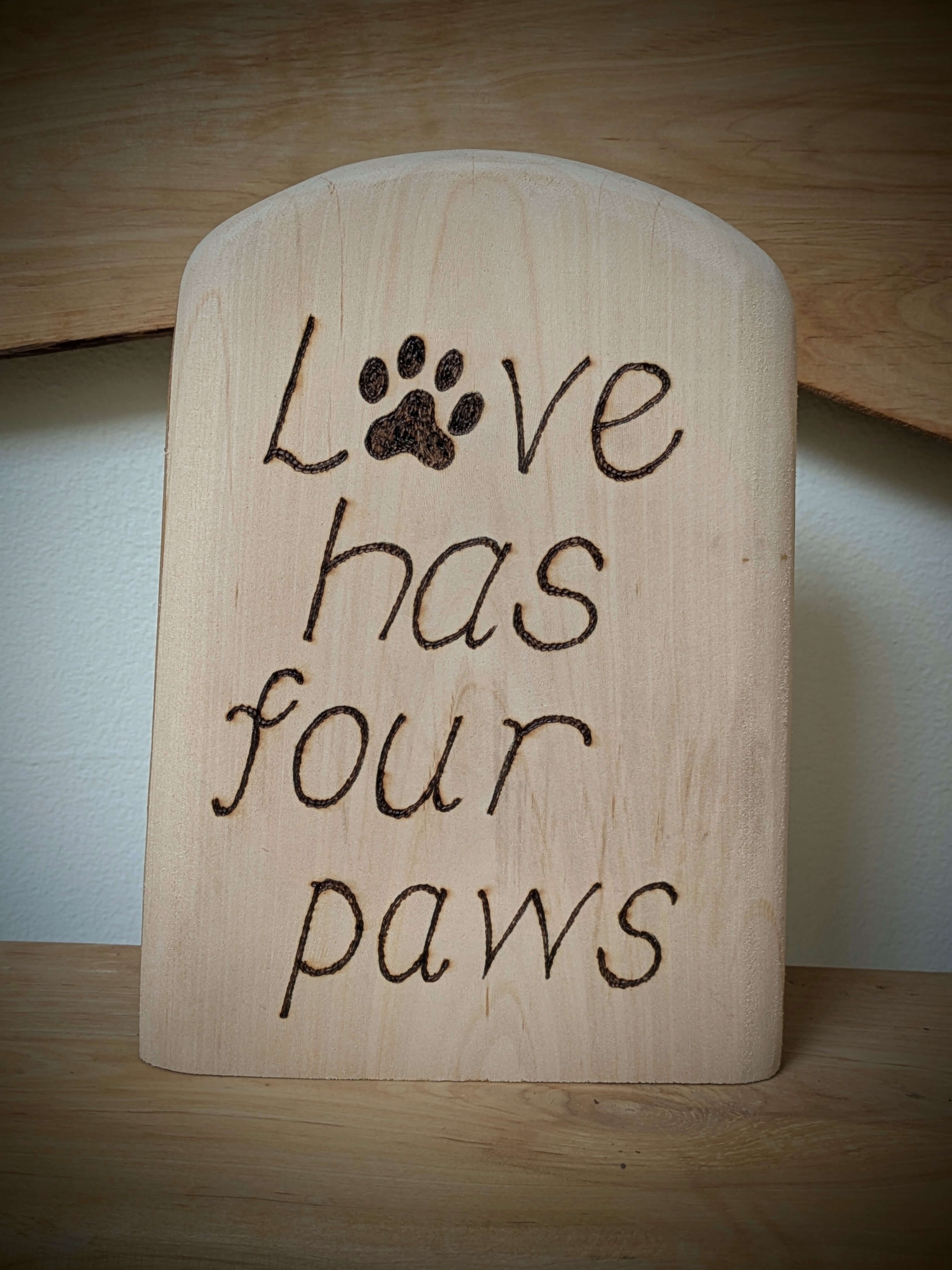 Love Has Four Paws Pyrography
