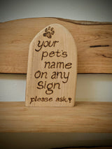 Get your pets name on a pyrography block
