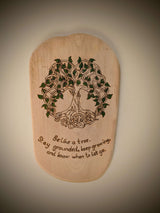 Be like a tree pyrography, woodburning 