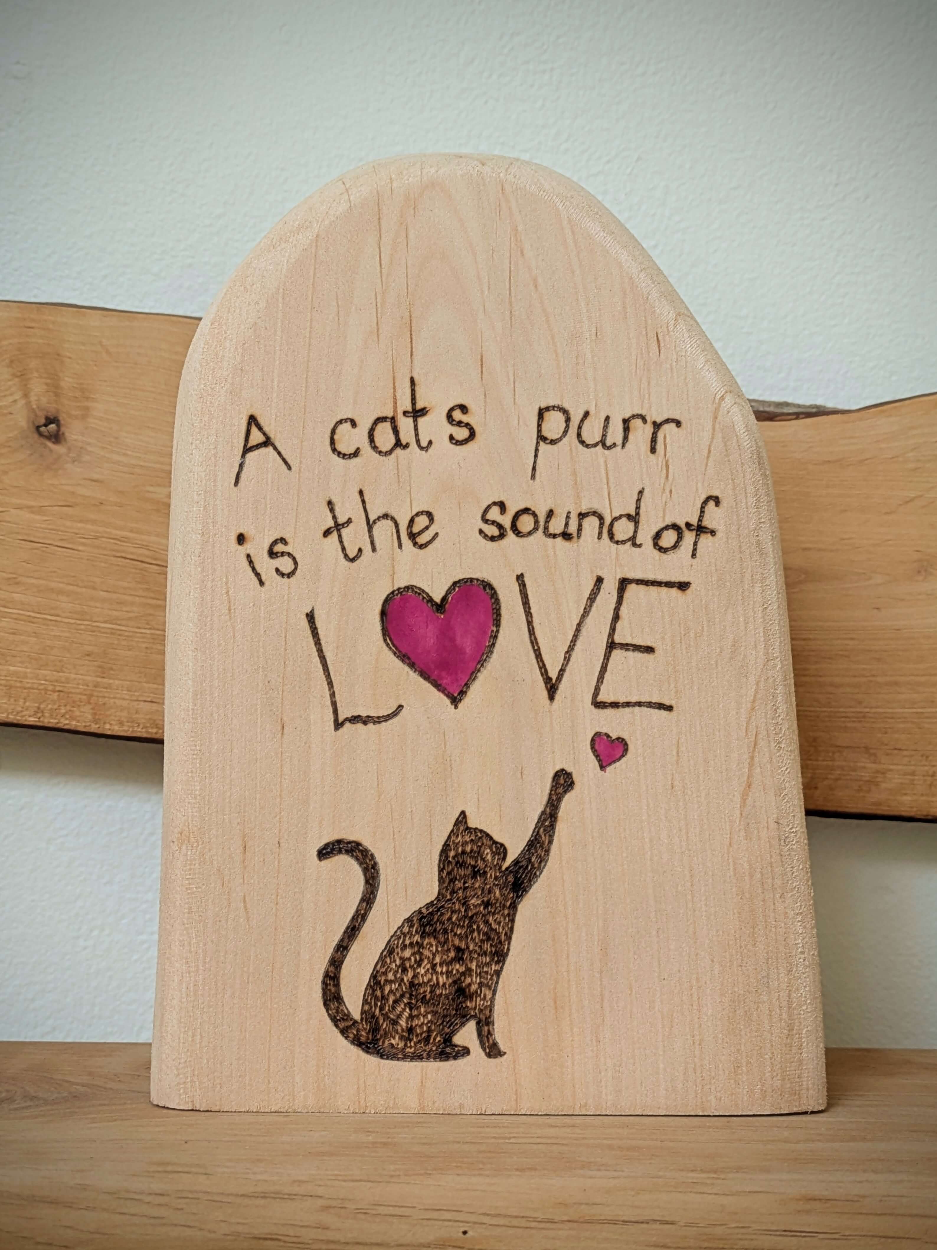 A Cats Purr Love Pyrography